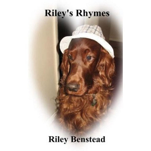Riley''s Rhymes Paperback, Createspace Independent Publishing Platform
