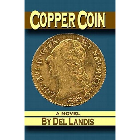 Copper Coin Paperback, Createspace Independent Publishing Platform