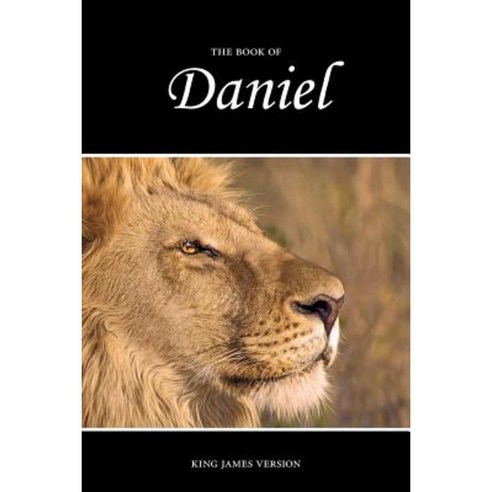 Daniel (KJV) Paperback, Createspace Independent Publishing Platform