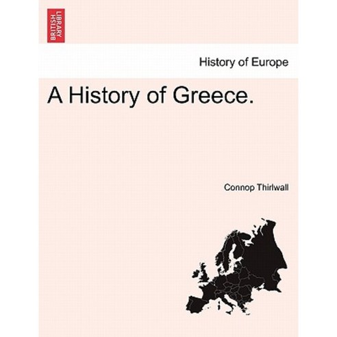 A History of Greece. Vol. II New Edition Paperback, British Library, Historical Print Editions