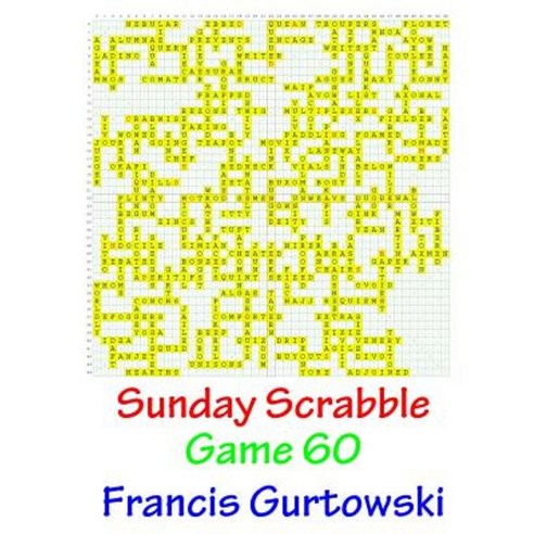 Sunday Scrabble Game 60 Paperback, Createspace Independent Publishing Platform