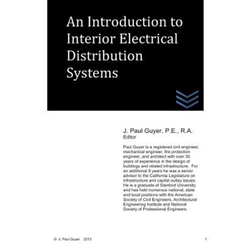 An Introduction to Interior Electrical Distribution Systems Paperback, Createspace Independent Publishing Platform