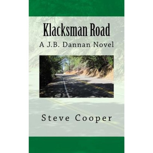 Klacksman Road Paperback, Createspace Independent Publishing Platform
