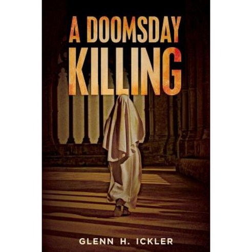 A Doomsday Killing Paperback, Createspace Independent Publishing Platform