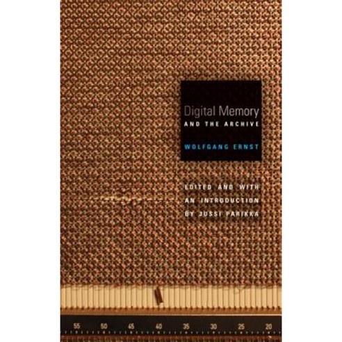 Digital Memory and the Archive Paperback, Univ of Chicago Behalf of Minnesota Univ Pres