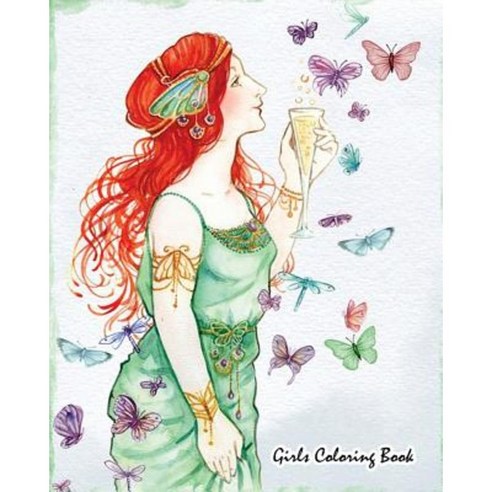 Girls Coloring Book: Hand Drawn Girls and Stress Relieving Patterns for Adult Relaxation Paperback, Createspace Independent Publishing Platform