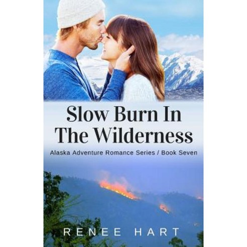 Slow Burn in the Wilderness Paperback, Createspace Independent Publishing Platform