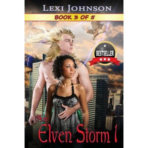An Elven Storm 1 Paperback, Createspace Independent Publishing Platform
