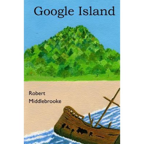 Google Island Paperback, Createspace Independent Publishing Platform