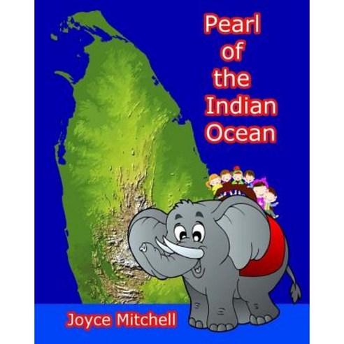 Pearl of the Indian Ocean Paperback, Createspace Independent Publishing Platform