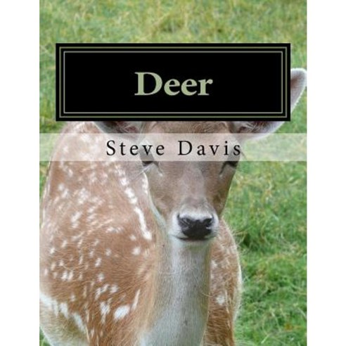 Deer: Adult Coloring Book Paperback, Createspace Independent Publishing Platform