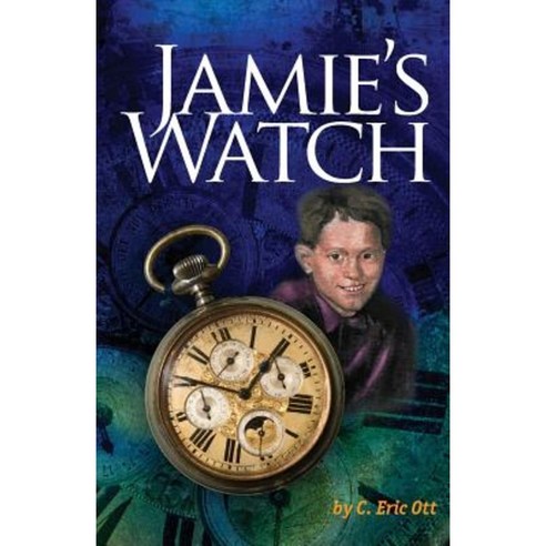 Jamie''s Watch Paperback, Createspace Independent Publishing Platform