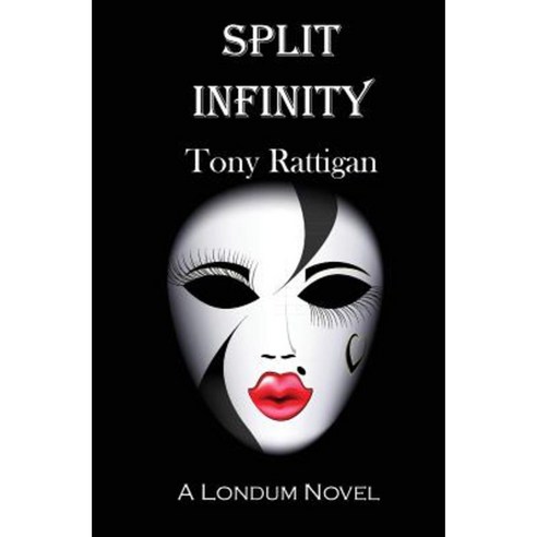 Split Infinity Paperback, Createspace Independent Publishing Platform