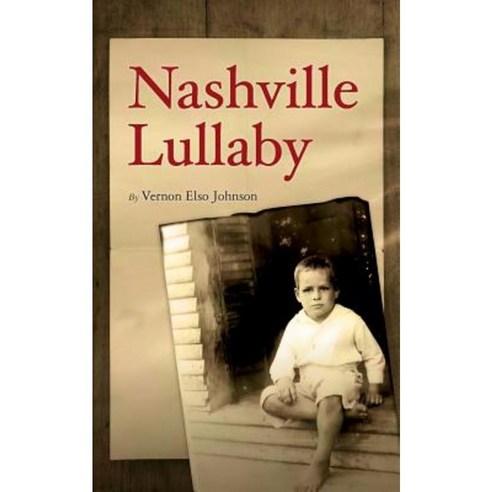 Nashville Lullaby Paperback, Createspace Independent Publishing Platform
