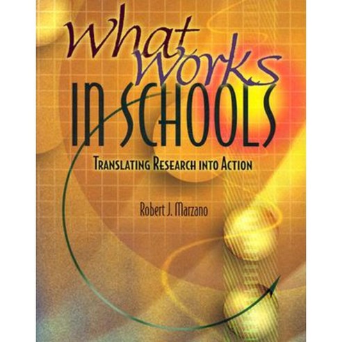 What Works in Schools: Translating Research Into Action Paperback, Association for Supervision & Curriculum Deve
