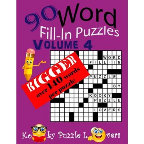 Word Fill-In Puzzles Over 140 Words Per Puzzles Paperback, Createspace Independent Publishing Platform