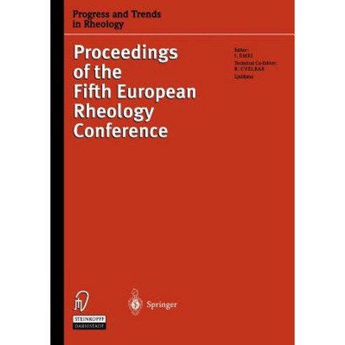 Progress and Trends in Rheology V: Proceedings of the Fifth European Rheology Conference Portoroz Slovenia September 6-11 1998 Paperback, Steinkopff