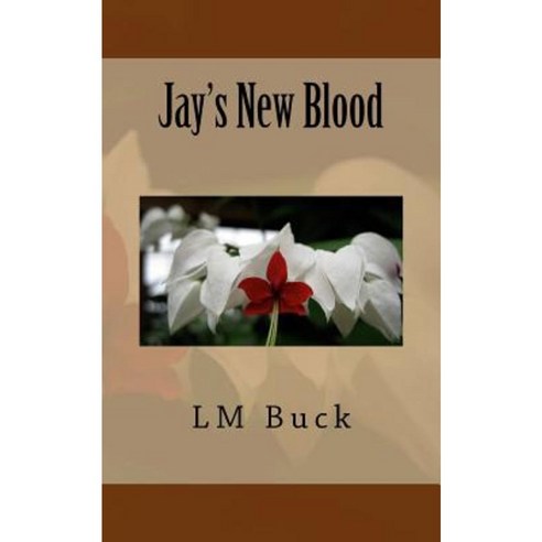 Jay''s New Blood Paperback, Createspace Independent Publishing Platform
