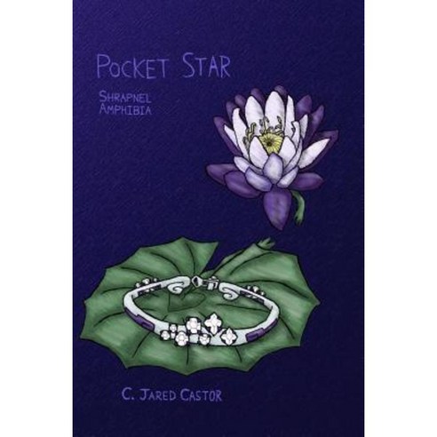 Pocket Star: Shrapnel Amphibia Paperback, Createspace Independent Publishing Platform