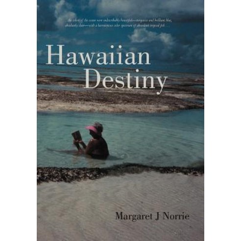 Hawaiian Destiny Hardcover, iUniverse