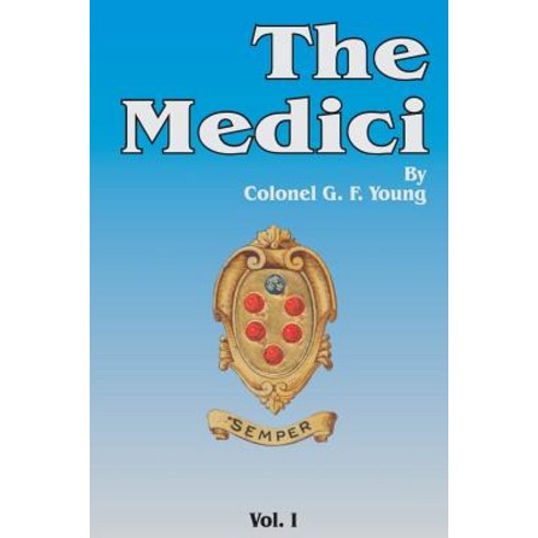 The Medici Volume 1 Paperback, University Press of the Pacific