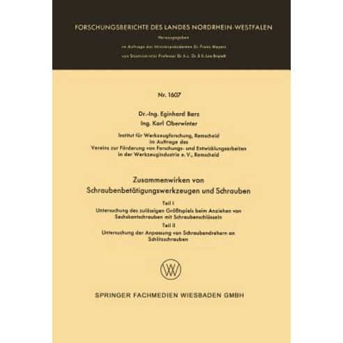 Zusammenwirken Von Schraubenbetatigungswerkzeugen Und Schrauben Paperback, Vs Verlag Fur Sozialwissenschaften