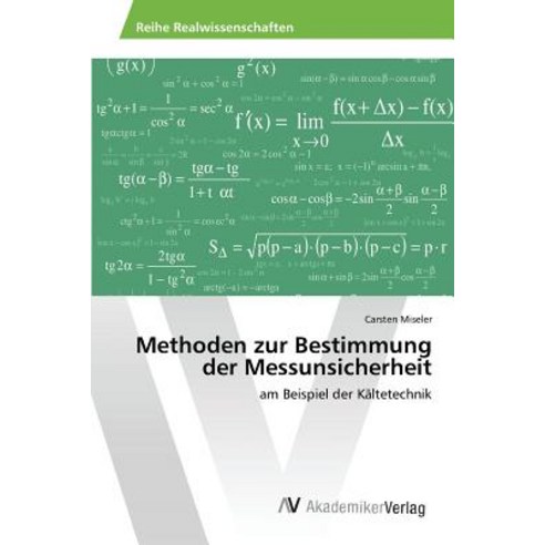 Methoden Zur Bestimmung Der Messunsicherheit Paperback, AV Akademikerverlag