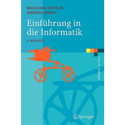 Einfuhrung in Die Informatik: Objektorientiert Mit Java Paperback, Springer