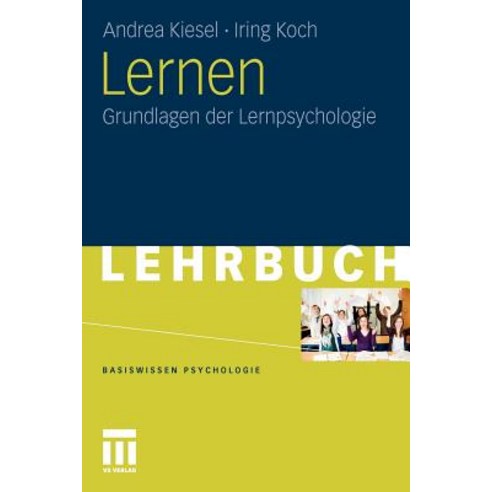 Lernen: Grundlagen Der Lernpsychologie Paperback, Vs Verlag Fur Sozialwissenschaften