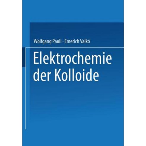 Elektrochemie Der Kolloide Paperback, Springer