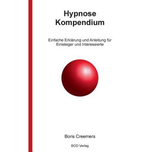 Hypnose Kompendium Paperback, Books on Demand