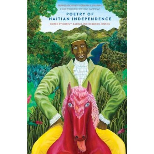 Poetry of Haitian Independence Hardcover, Yale University Press