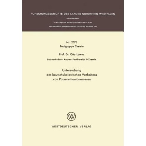Untersuchung Des Kautschukelastischen Verhaltens Von Polyurethanionomeren Paperback, Vs Verlag Fur Sozialwissenschaften