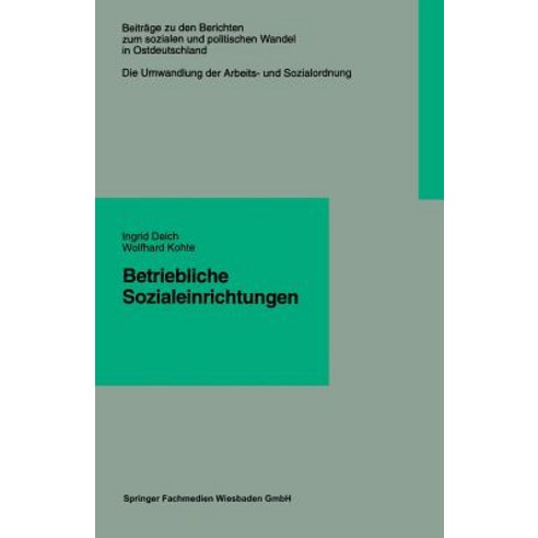 Betriebliche Sozialeinrichtungen Paperback, Vs Verlag Fur Sozialwissenschaften