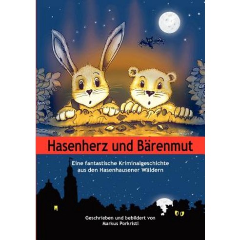 Hasenherz Und B Renmut Paperback, Lulu.com