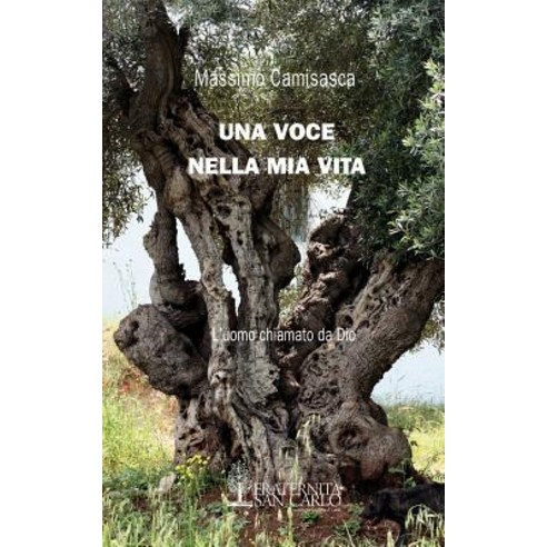 Una Voce Nella MIA Vita Paperback, Human Adventure Books