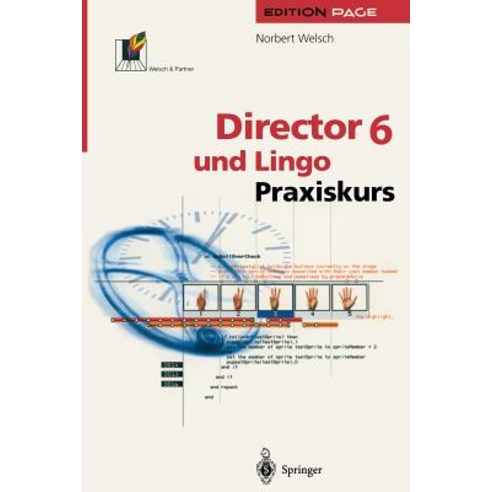 Director 6 Und Lingo: Praxiskurs Hardcover, Springer