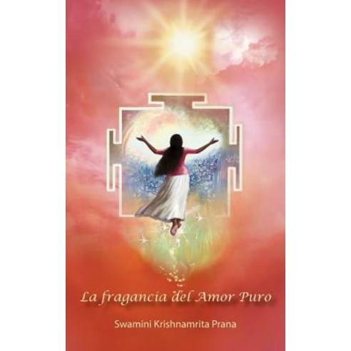 La Fragancia del Amor Puro Paperback, M.A. Center