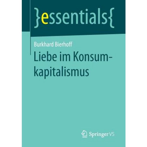 Liebe Im Konsumkapitalismus Paperback, Springer vs