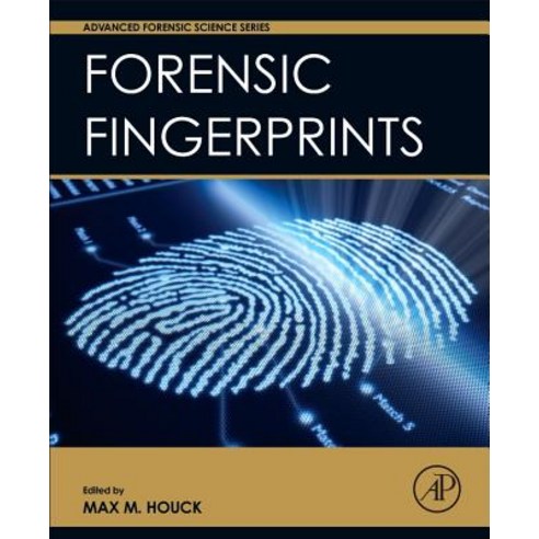 Forensic Fingerprints Hardcover, Academic Press