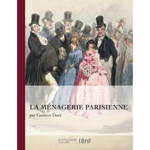 La Menagerie Parisienne Paperback, Hachette Livre Bnf
