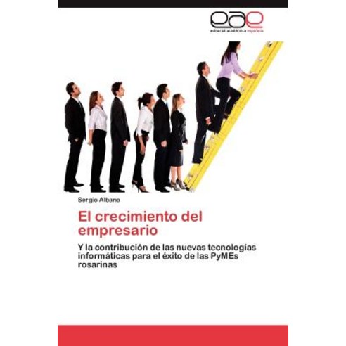 El Crecimiento del Empresario Paperback, Eae Editorial Academia Espanola
