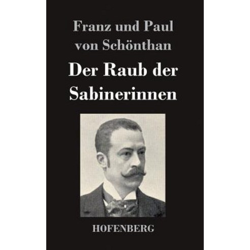Der Raub Der Sabinerinnen Hardcover, Hofenberg