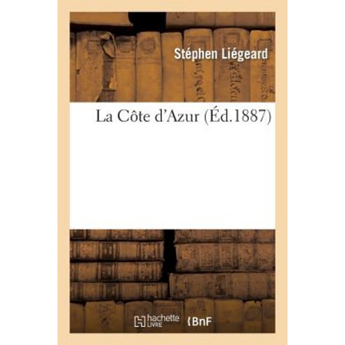 La Cote D''Azur Paperback, Hachette Livre - Bnf