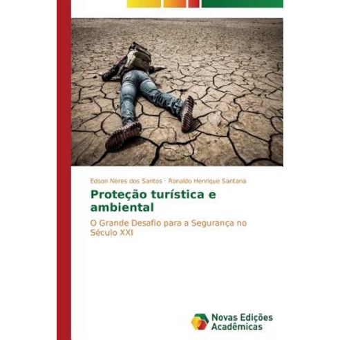 Protecao Turistica E Ambiental Paperback, Novas Edicoes Academicas