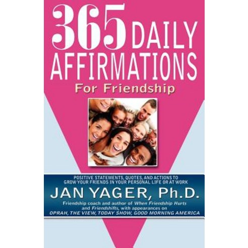 365 Daily Affirmations for Friendship Paperback, Hannacroix Creek Books