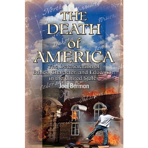 The Death of America? Paperback, Xlibris Corporation