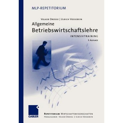 Allgemeine Betriebswirtschaftslehre: Intensivtraining Paperback, Gabler Verlag