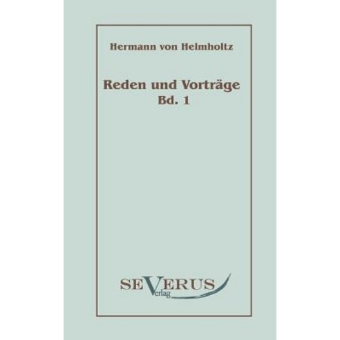 Reden Und Vortr GE Bd. 1 Paperback, Severus