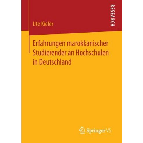 Erfahrungen Marokkanischer Studierender an Hochschulen in Deutschland Paperback, Springer vs